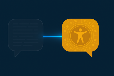 Hero illustration showing transformation from hollow, faded speech bubble to solid gold speech bubble with accessibility symbol, connected by a beam of light - representing how context transforms LLM outputs from technically valid to meaningfully accessible